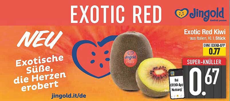 EXOTIC RED  
Exotic Red Kiwi