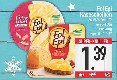 Fol Epi Käsescheiben