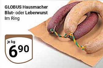 GLOBUS Hausmacher Blut- oder Leberwurst