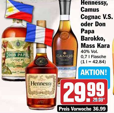 Hennessy, Camus Cognac V.S. oder Don Papa Barokko, Mass Kara