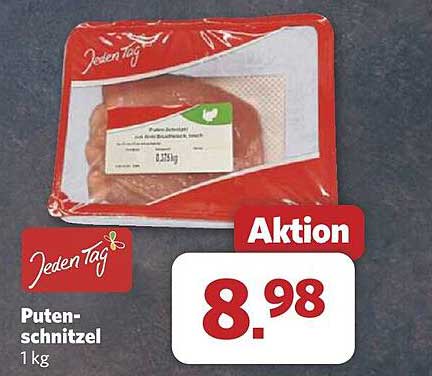 Jeden Tag Putenschnitzel