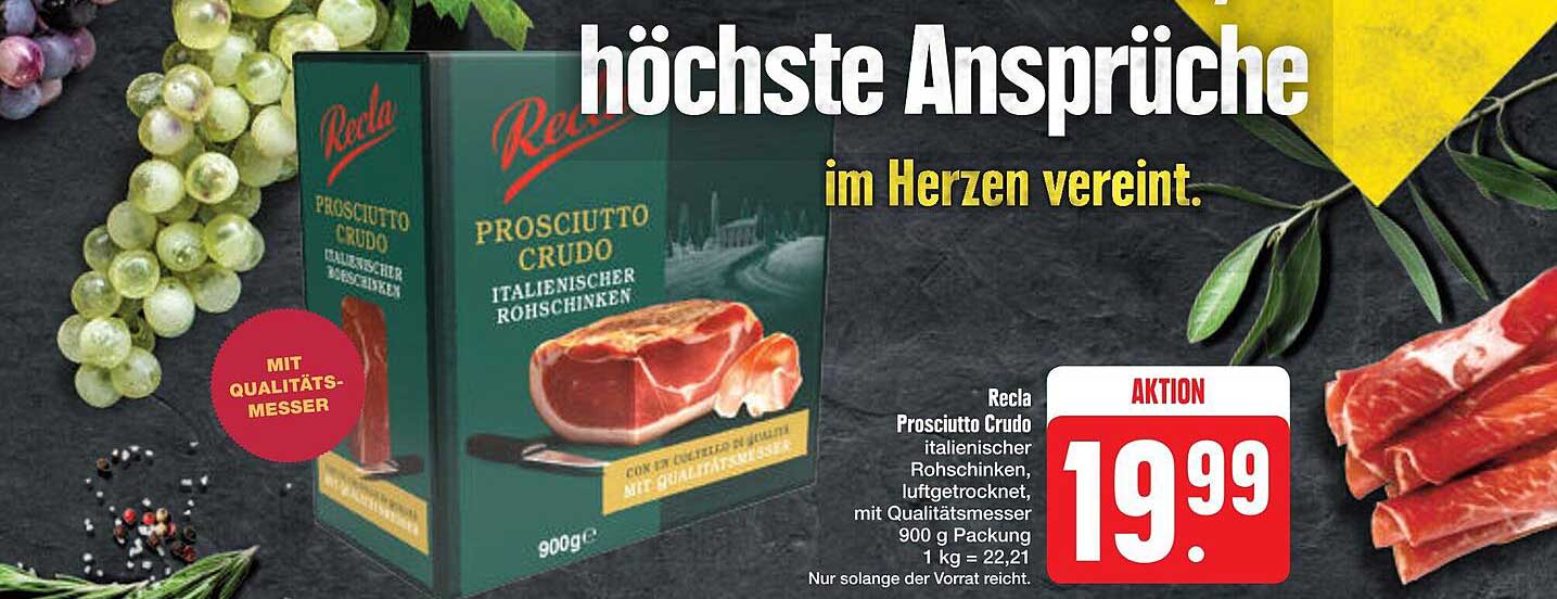 Recla Prosciutto Crudo italieischer Rohschinken