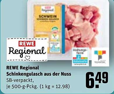 REWE Regional Schinkengulasch aus der Nuss