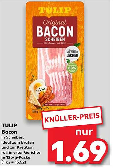 TULIP Original BACON SCHEIBEN