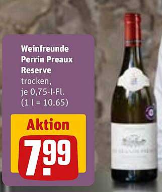 Weinfreunde Perrin Preaux Reserve