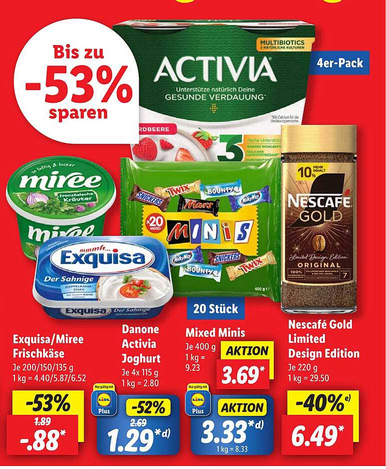 ACTIVIA 4er-Pack  
m.m.m. Exquisa Frischkäse  
Danone Activia Joghurt  
Mixed Minis 20 Stück  
Nescafé Gold Limited Design Edition