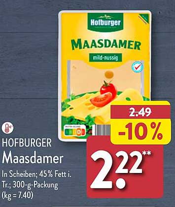 Hofburger Maasdamer