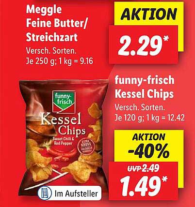 Meggle Feine Butter/ Streichart  
funny-frisch Kessel Chips  