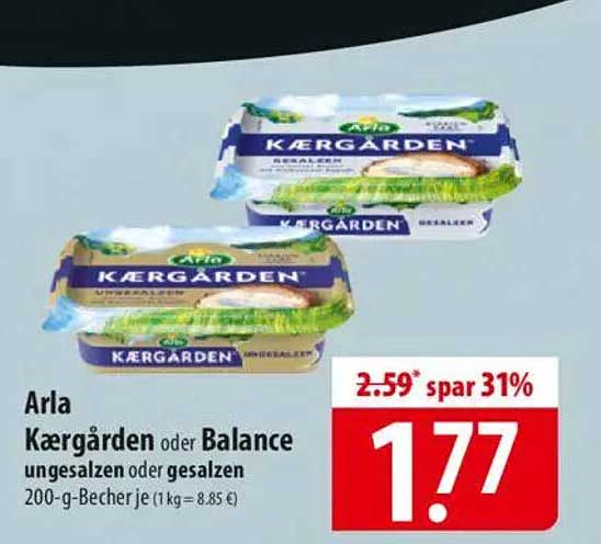 Arla Kærgården oder Balance ungesalzen oder gesalzen