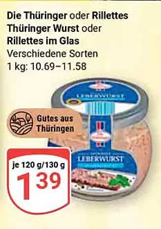 Die Thüringer oder Rillettes Thüringer Wurst oder Rillettes im Glas