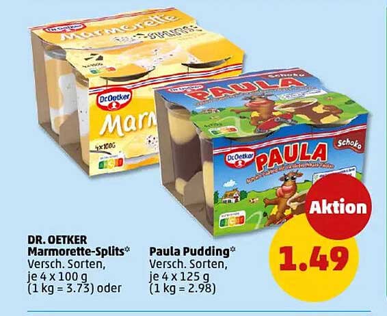 DR. OETKER Marmorette-Splits*  
Paula Pudding*  