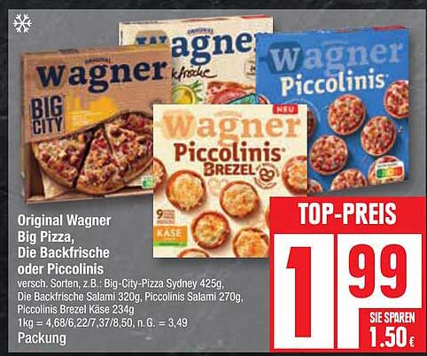 Original Wagner Big Pizza, Die Backfrische oder Piccolinis