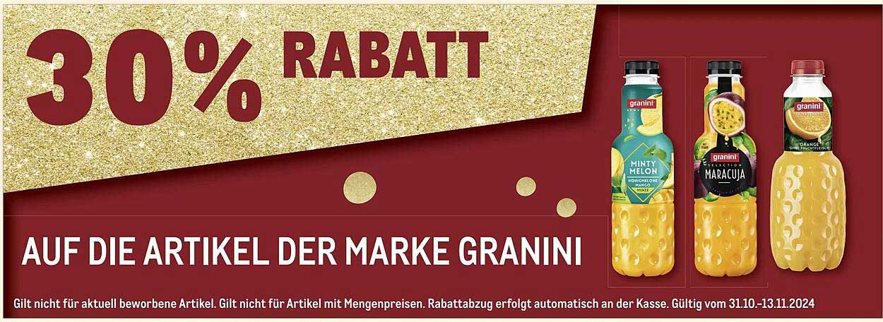 30% RABATT AUF DIE ARTIKEL DER MARKE GRANINI