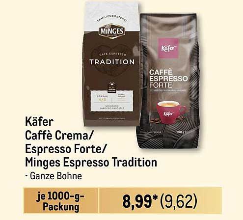 Käfer Caffè Crema/Espresso Forte/Minges Espresso Tradition