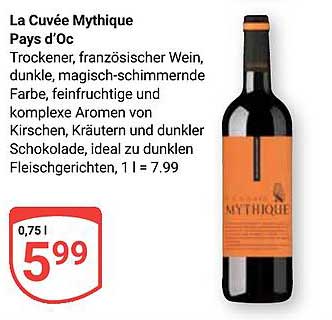 La Cuvée Mythique Pays d'Oc