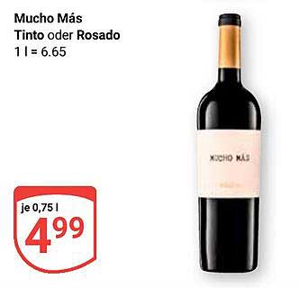 Mucho Más Tinto oder Rosado