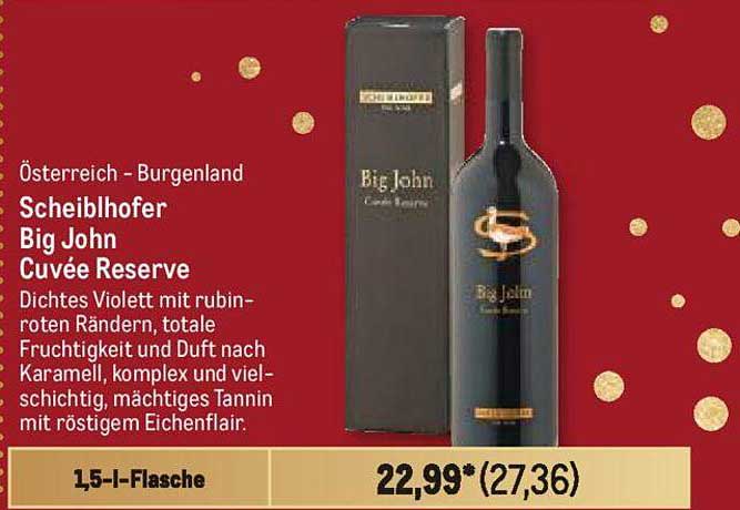 Scheiblhofer Big John Cuvée Reserve