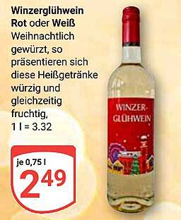 Winzerglühwein Rot oder Weiß