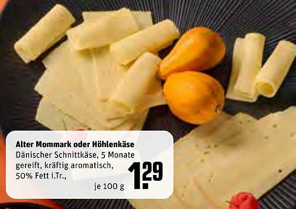 Alter Mommark oder Höhlenkäse