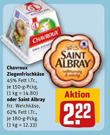 Chavroux Ziegenfrischkäse oder Saint Albray