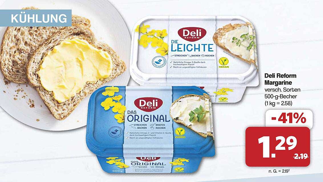 Deli Reform Das Original  
Deli Reform Die Leichte  