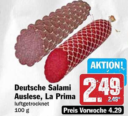 Deutsche Salami Auslese, La Prima