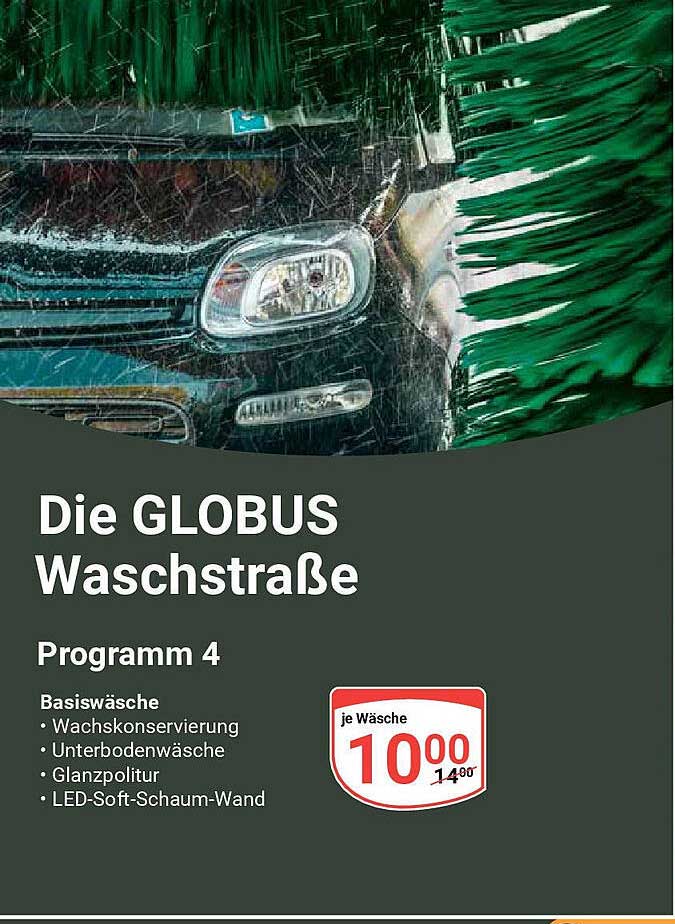 Die GLOBUS Waschstraße