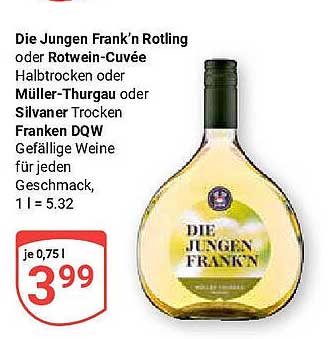 Die Jungen Frank’n Rotling oder Rotwein-Cuvée