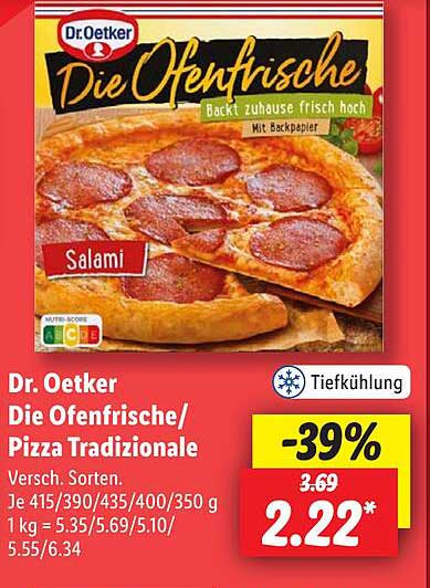 Die Ofenfrische/Pizza Tradizionale