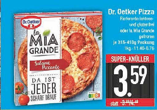 Dr. Oetker Pizza la Mia Grande Salami Piccante