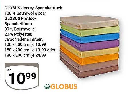 GLOBUS Jersey-Spannbettuch  
GLOBUS Frottee-Spannbettuch