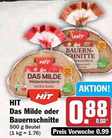 HIT Das Milde oder Bauernschnitte