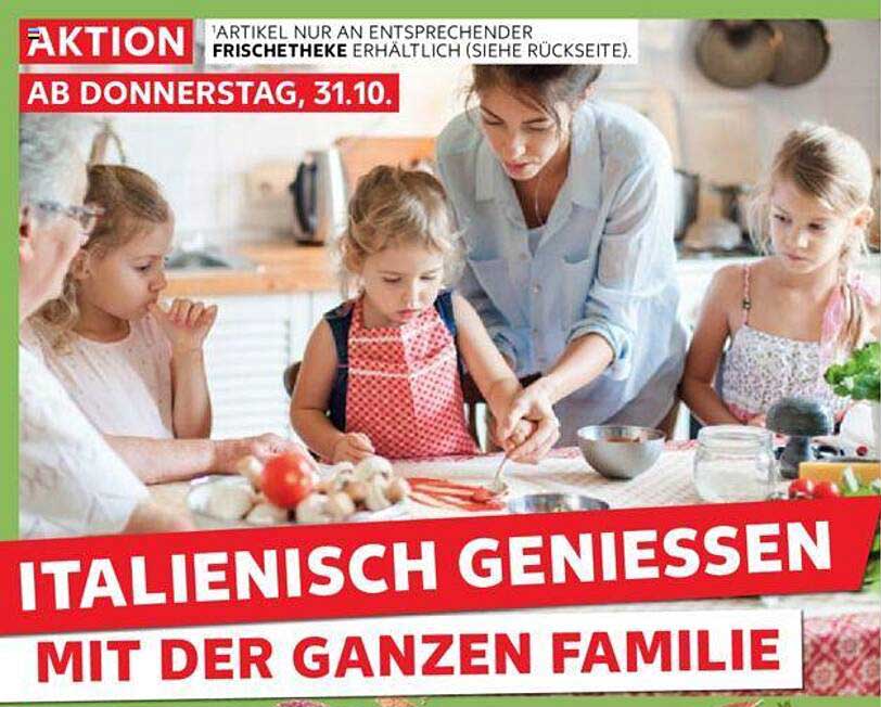 ITALIENISCH GENIESSEN MIT DER GANZEN FAMILIE