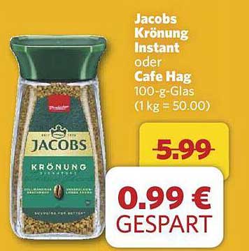 Jacobs Krönung Instant oder Cafe Hag