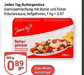 Jeden Tag Buttergemüse