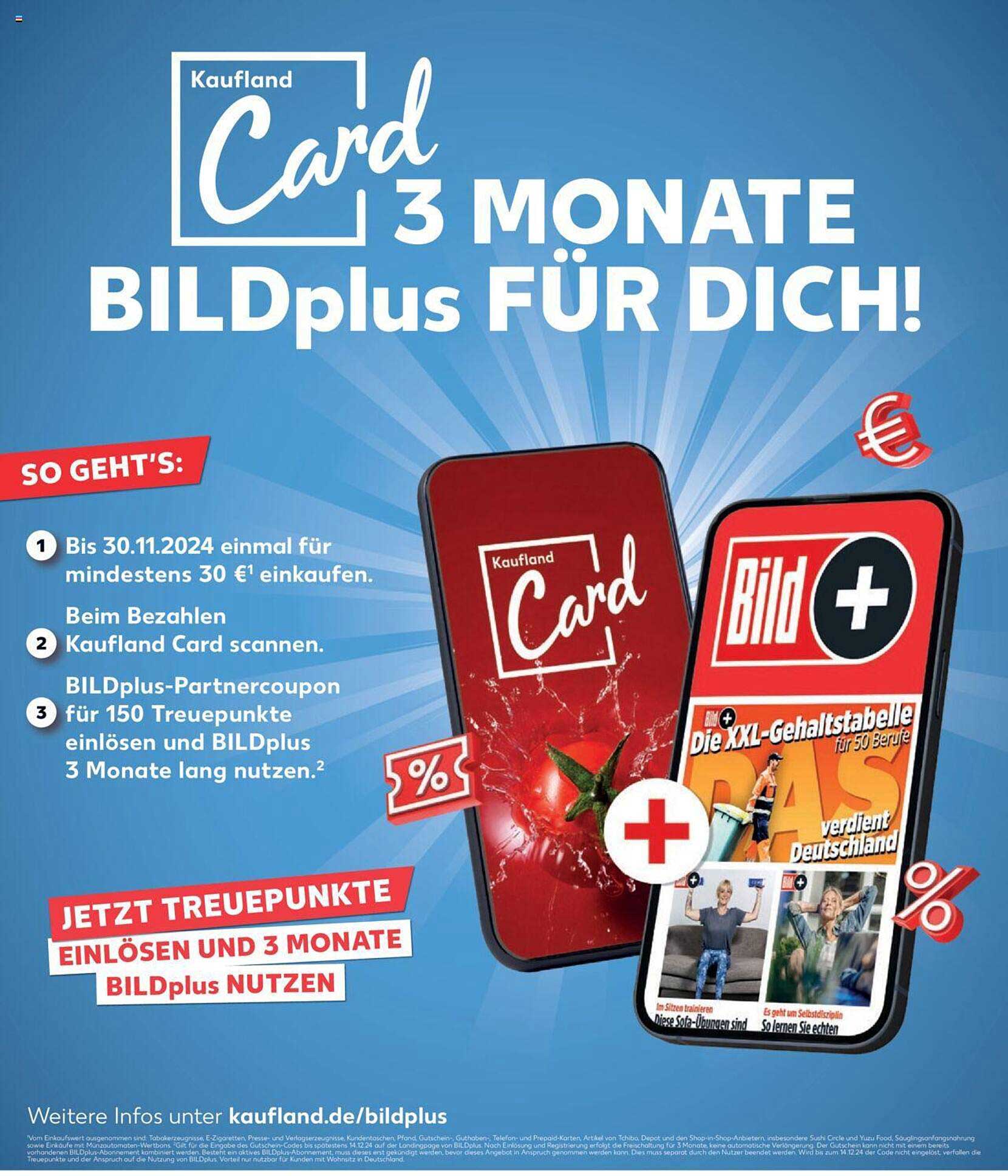 Kaufland Card 3 MONATE BILDplus FÜR DICH!