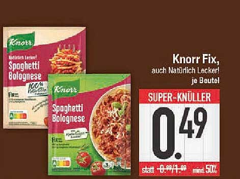 Knorr Fix, auch Natürlich Lecker!