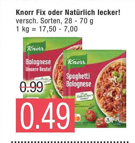 Knorr Fix oder Natürlich lecker!