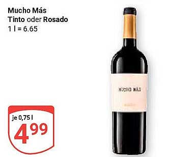 Mucho Más Tinto oder Rosado