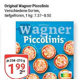 Original Wagner Piccolinis