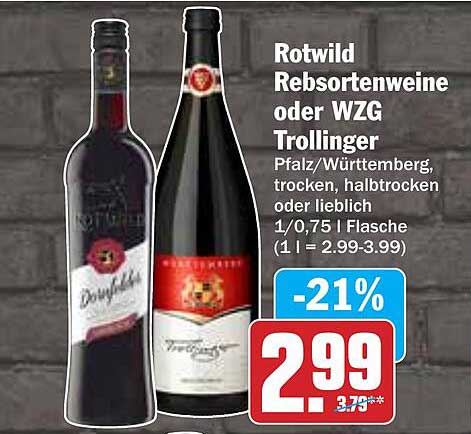 Rotwild Rebsortenweine oder WZG Trollinger