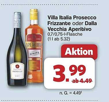 Villa Italia Prosecco Frizzante oder Dalla Vecchia Aperitivo