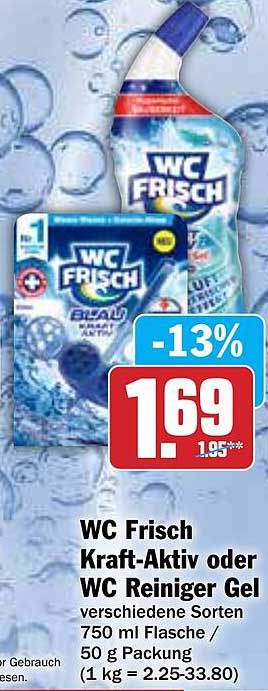 WC Frisch Kraft-Aktiv oder WC Reiniger Gel