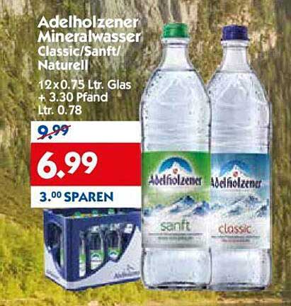 Adelholzener Mineralwasser Classic/Sanft/Natürlich