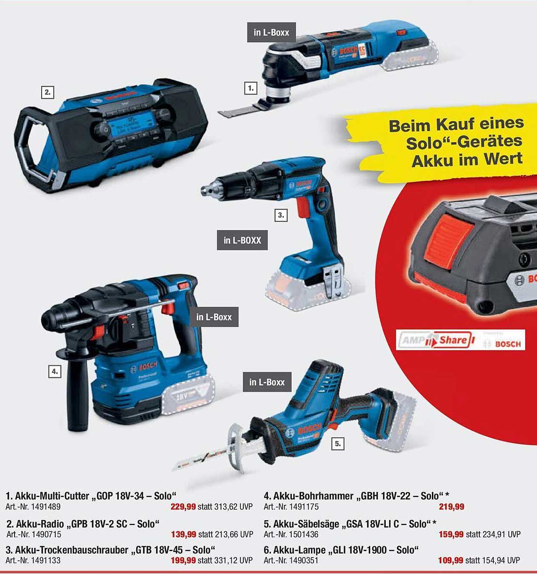 Akku-Multi-Cutter „GOP 18V-34 – Solo“  
Akku-Radio „GPB 18V-2 SC – Solo“  
Akku-Bohrhammer „GBH 18V-22 – Solo“  
Akku-Säbelsäge „GSA 18V-Li C – Solo“  
Akku-Trockenbauschrauber „GTB 18V-45 – Solo“  
Akku-Lampe „GLI 18V-1900 – Solo“  