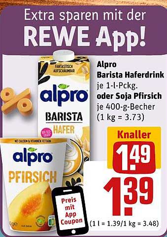 Alpro Barista Haferdrink je 1-l-Pckg. oder Soja Pfirsich je 400-g-Becher