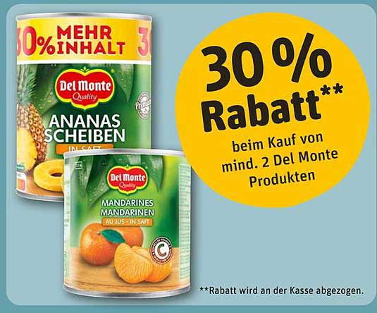 Del Monte Ananas Scheiben  
Del Monte Mandarinen