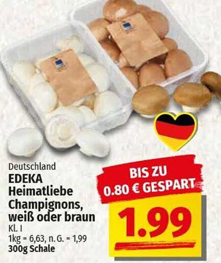 EDEKA Heimatliebe Champignons, weiß oder braun