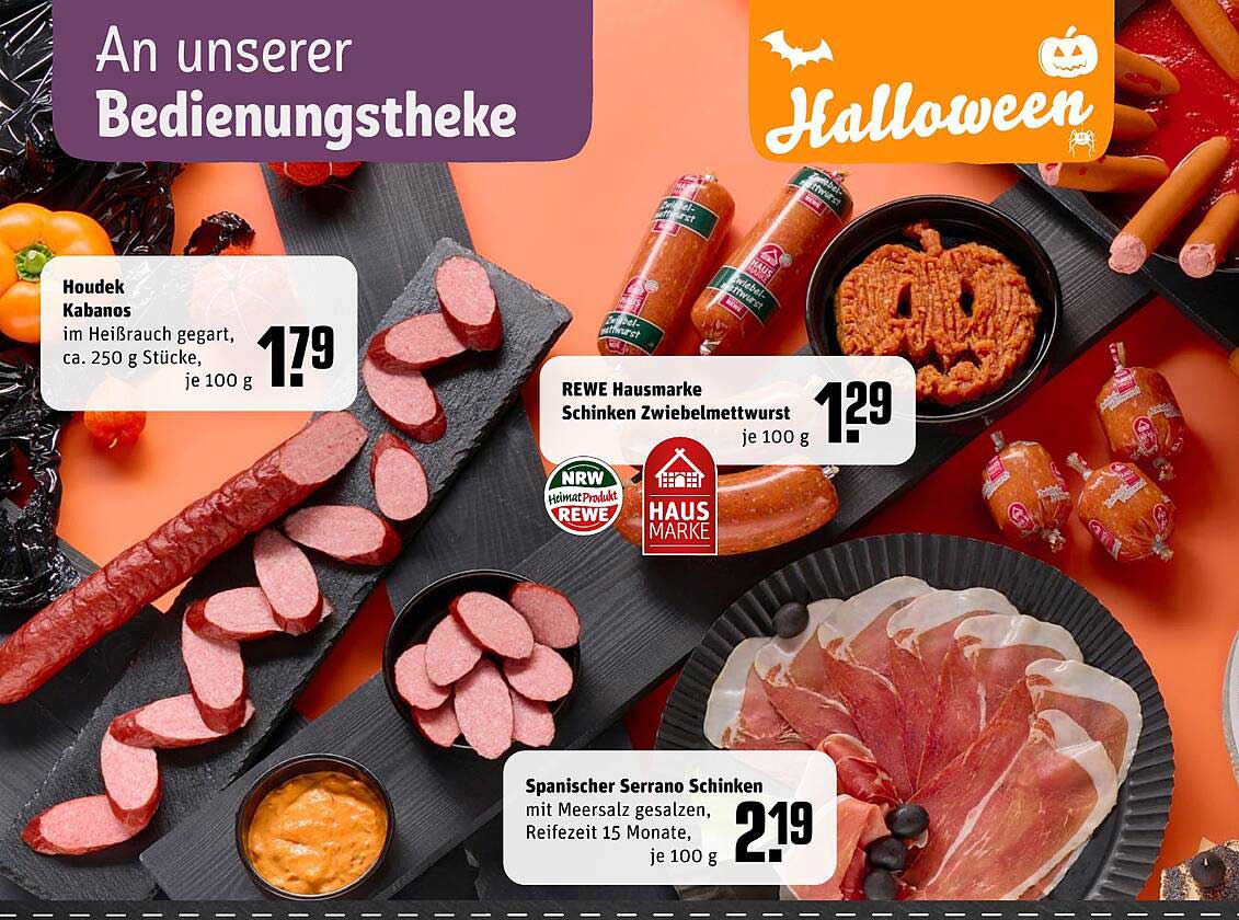 Houdek Kabanos  
REWE Hausmarke Schinken Zwiebelmettwurst  
Spanischer Serrano Schinken