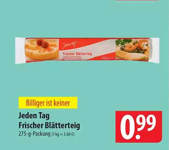 Jeden Tag Frischer Blätterteig